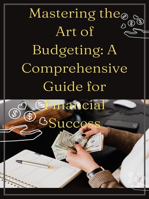 cover image of Mastering the Art of Budgeting